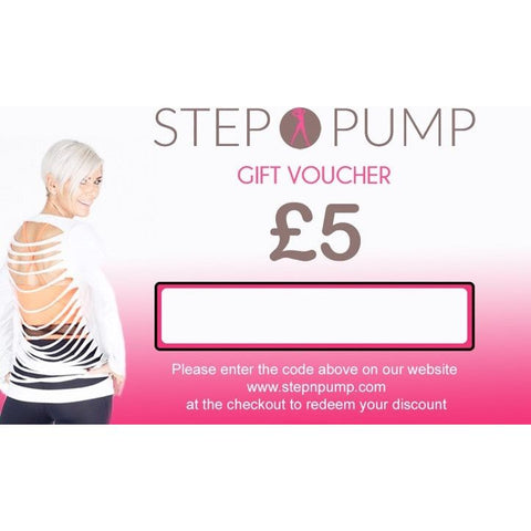 Step n Pump Gift Voucher £5