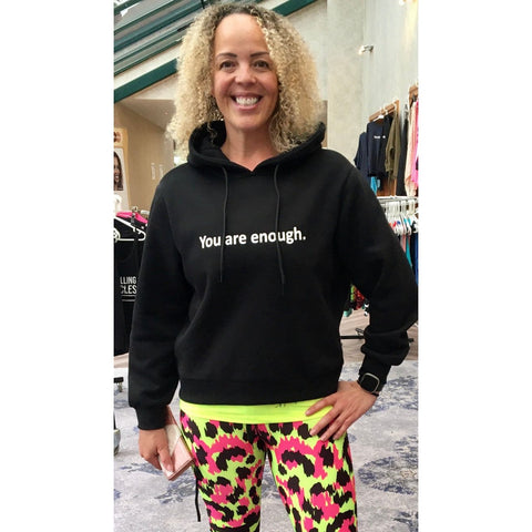 Step n Pump Essentials Luxury Black You Are Enough Hoodie